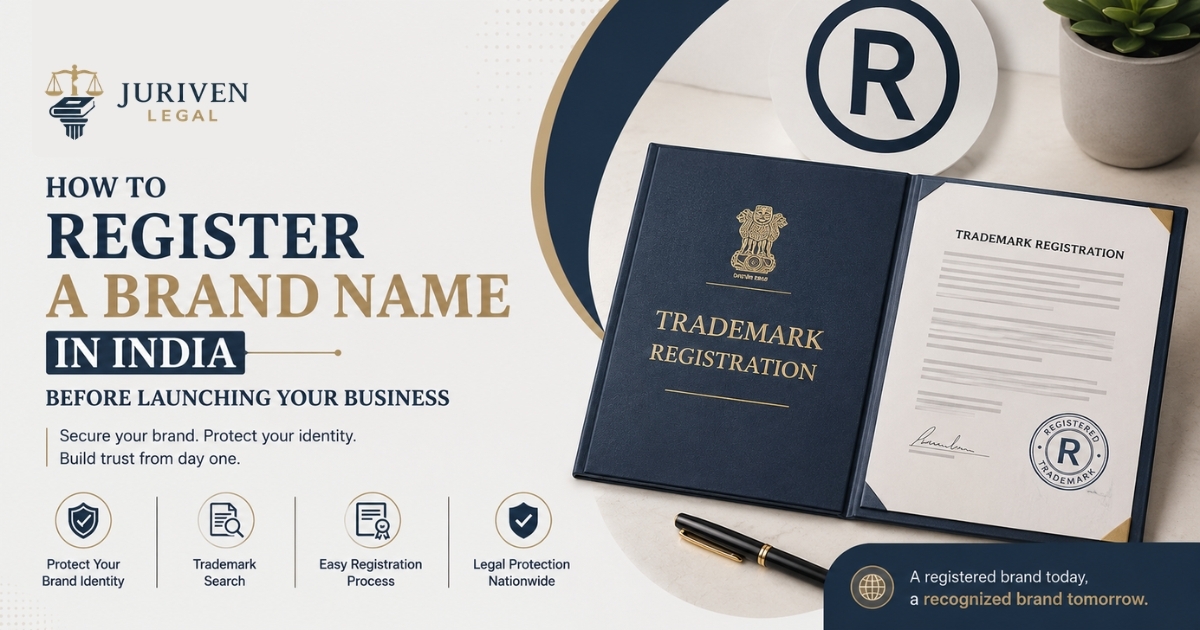 How to Register a Brand Name in India Before Launching Your Business